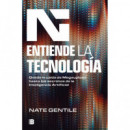 ENTIENDE LA TECNOLOGIA