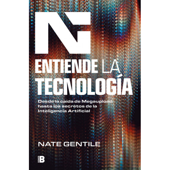 ENTIENDE LA TECNOLOGIA