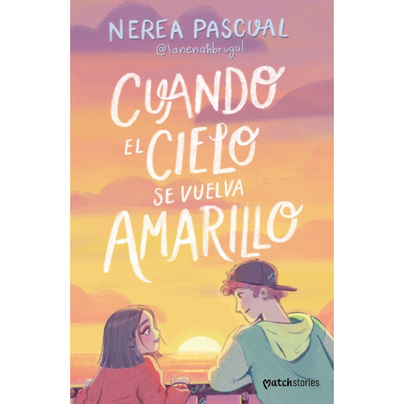 CUANDO EL CIELO SE VUELVA AMARILLO