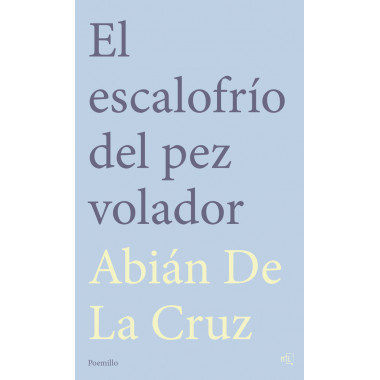 EL ESCALOFR�O DEL PEZ VOLADOR