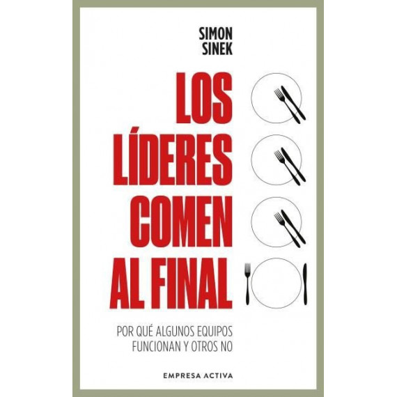 LIDERES COMEN AL FINAL, LOS
