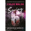 SAVING 6 (LOS CHICOS DE TOMMEN 3)