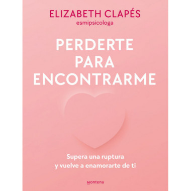 Perderte para encontrarme