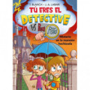 TU ERES EL DETECTIVE CON LOS BUSCAPISTAS 3. MISTERIO EN LA MANSION HECHIZADA (TU