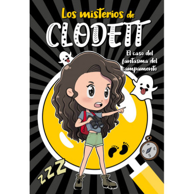 EL CASO DEL FANTASMA DEL CAMPAMENTO