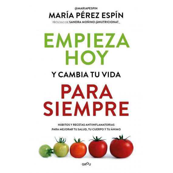 EMPIEZA HOY Y CAMBIA TU VIDA PARA SIEMPRE