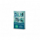 CULPA TUYA (EDICION ESPECIAL)