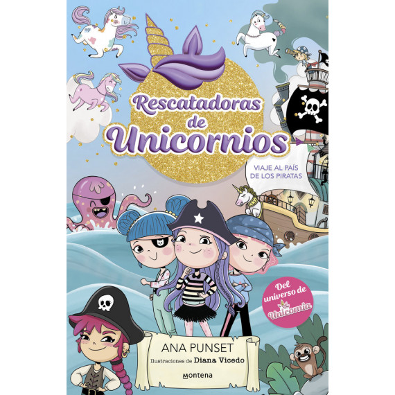 RESCATADORAS DE UNICORNIOS 4 - VIAJE AL PAIS DE LOS PIRATAS