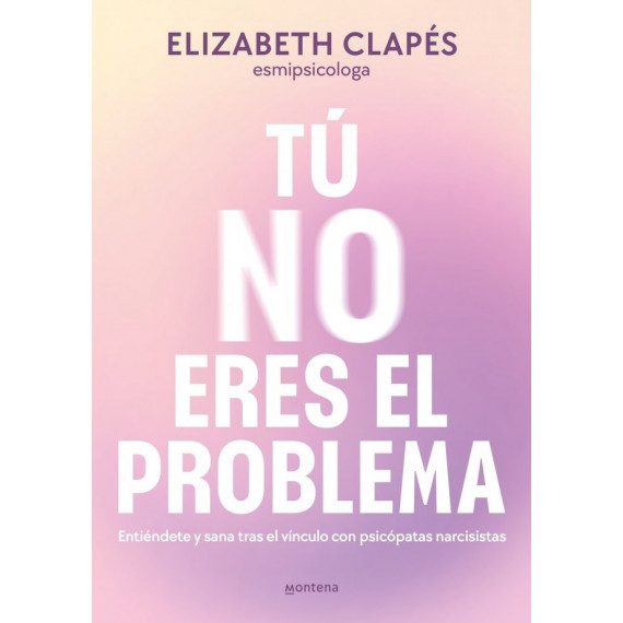 TU NO ERES EL PROBLEMA