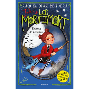JULIA Y LOS MORTIMORT 3 - ESCUELA DE HECHIZOS