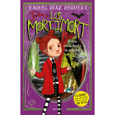 Julia y Los Mortimort 2 - Brujas en la fiesta de pijamas