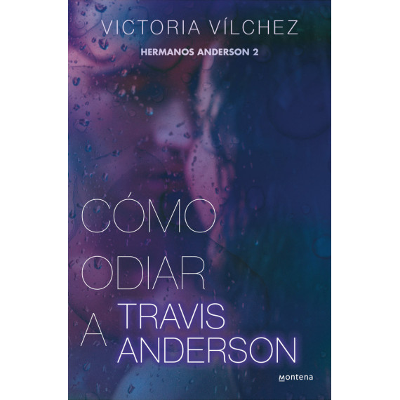 COMO ODIAR A TRAVIS ANDERSON HERMANOS ANDERSON 2