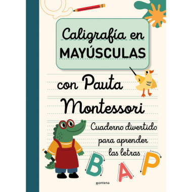 CALIGRAFIA EN MAYUSCULAS CON PAUTA MONTESSORI