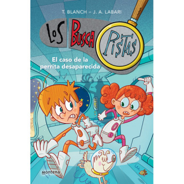 El caso de la perrita desaparecida (Serie Los BuscaPistas 16)