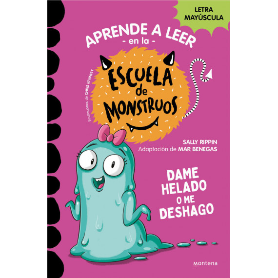 APRENDE A LEER ESCUELA MONSTRUOS 10 DAME HELADO O ME DESHAG