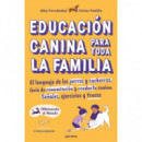 EDUCACION CANINA PARA TODA LA FAMILIA