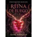 Reina de fuego (Princesa de cenizas 3)