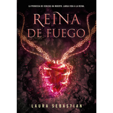 Reina de fuego (Princesa de cenizas 3)
