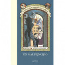Un mal principio (Una serie de catastr�ficas desdichas 1)