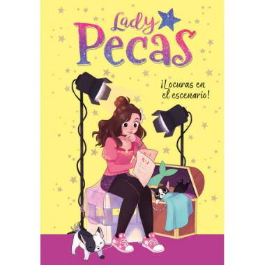 �Locuras en el escenario! (Serie Lady Pecas 2)