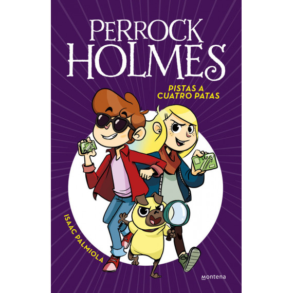 Pistas a cuatro Patas (Serie Perrock Holmes 2)