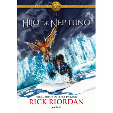 El hijo de Neptuno (Los h�roes del Olimpo 2)