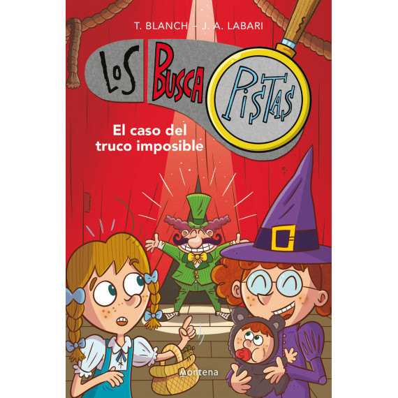 El caso del truco imposible (Serie Los BuscaPistas 12)