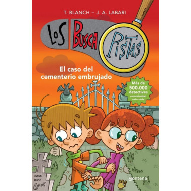 El caso del cementerio embrujado (Serie Los BuscaPistas 4)
