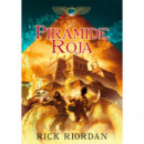 La pir�mide roja (Las cr�nicas de los Kane 1)