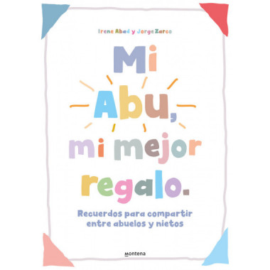 Mi Abu, mi mejor regalo