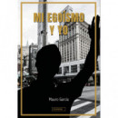 MI EGOISMO Y YO