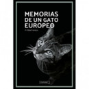 MEMORIAS DE UN GATO EUROPEO