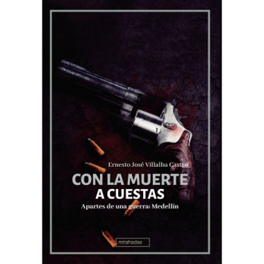 CON LA MUERTE A CUESTAS