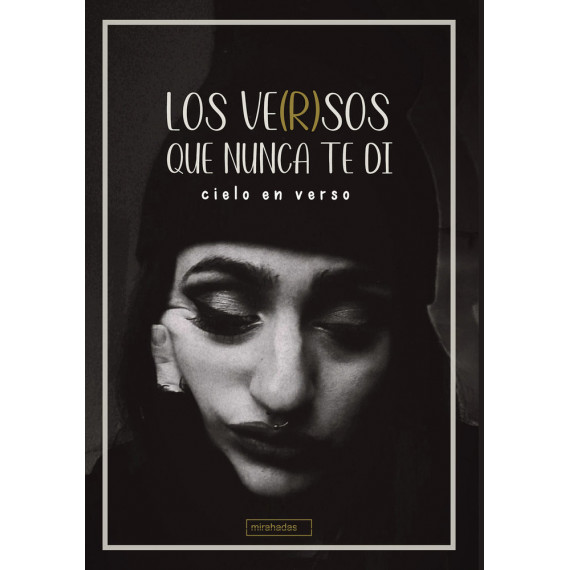 LOS VE(R)SOS QUE NUNCA TE DI.