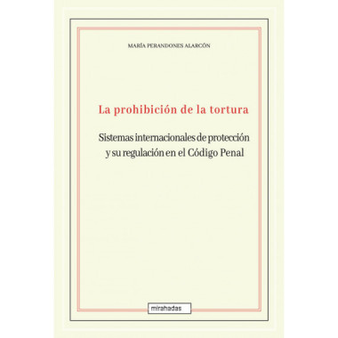 PROHIBICION DE LA TORTURA,LA