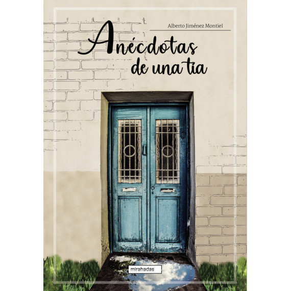 ANECDOTAS DE UNA TIA