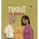 TEQUI, TE QUIERO