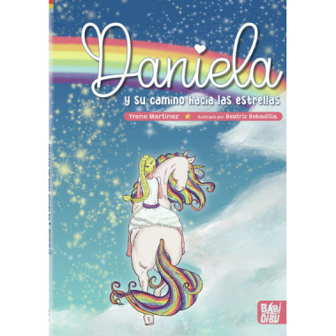 DANIELA Y SU CAMINO HACIA LAS ESTRELLAS