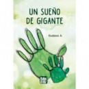 UN SUE�O DE GIGANTE