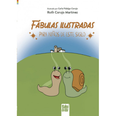 FABULAS ILUSTRADAS PARA NI�OS DE ESTE SIGLO