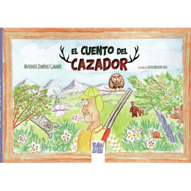 EL CUENTO DEL CAZADOR