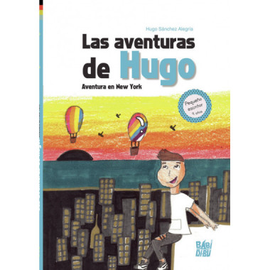 LAS AVENTURAS DE HUGO. AVENTURA EN NEW YORK