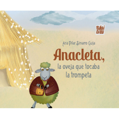 ANACLETA, LA OVEJA QUE TOCABA LA TROMPETA