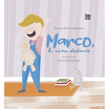 MARCO, EL NI�O OBEDIENTE