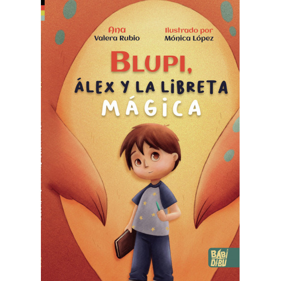 BLUPI, ALEX Y LA LIBRETA MAGICA