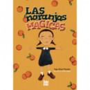 LAS NARANJAS MAGICAS