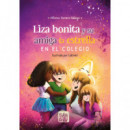 Liza bonita y su amiga la estrella en el colegio