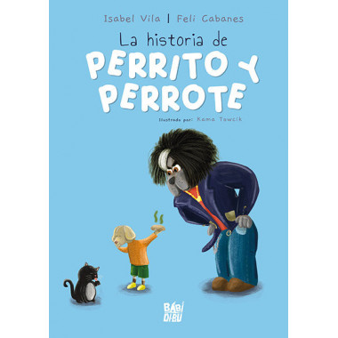 LA HISTORIA DE PERRITO Y PERROTE