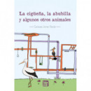 LA CIGUE�A, LA ABUBILLA Y ALGUNOS OTROS ANIMALES