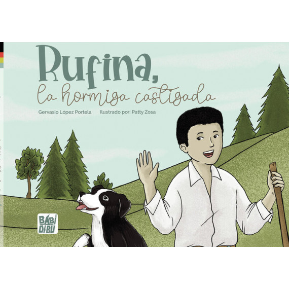 RUFINA, LA HORMIGA CASTIGADA